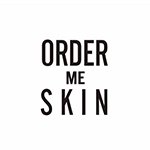 Order Me Skin